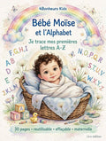 Bébé Moïse et l'Alphabet — Cahier de traçage A-Z, 3-8 ans